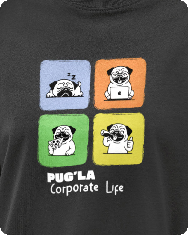 Pug'la Corporate Life