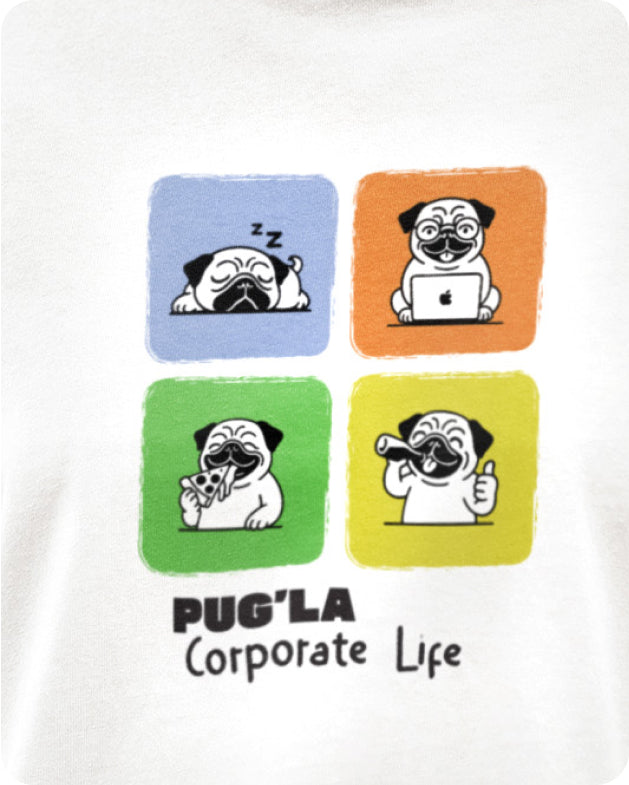 Pug'la Corporate Life