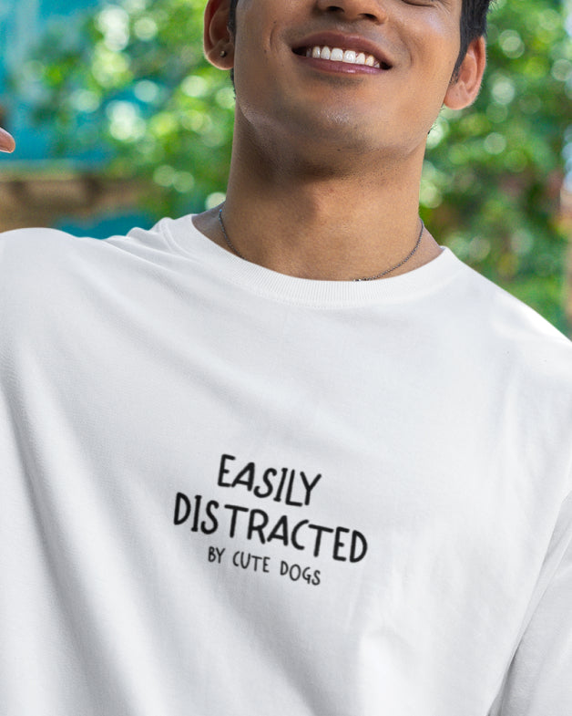 Easily Distracted By Cute Dogs