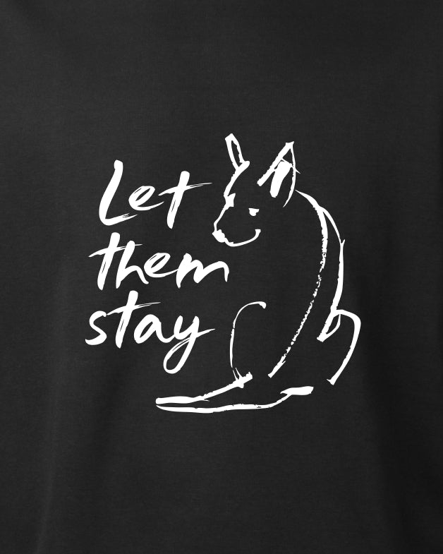 Let them stay