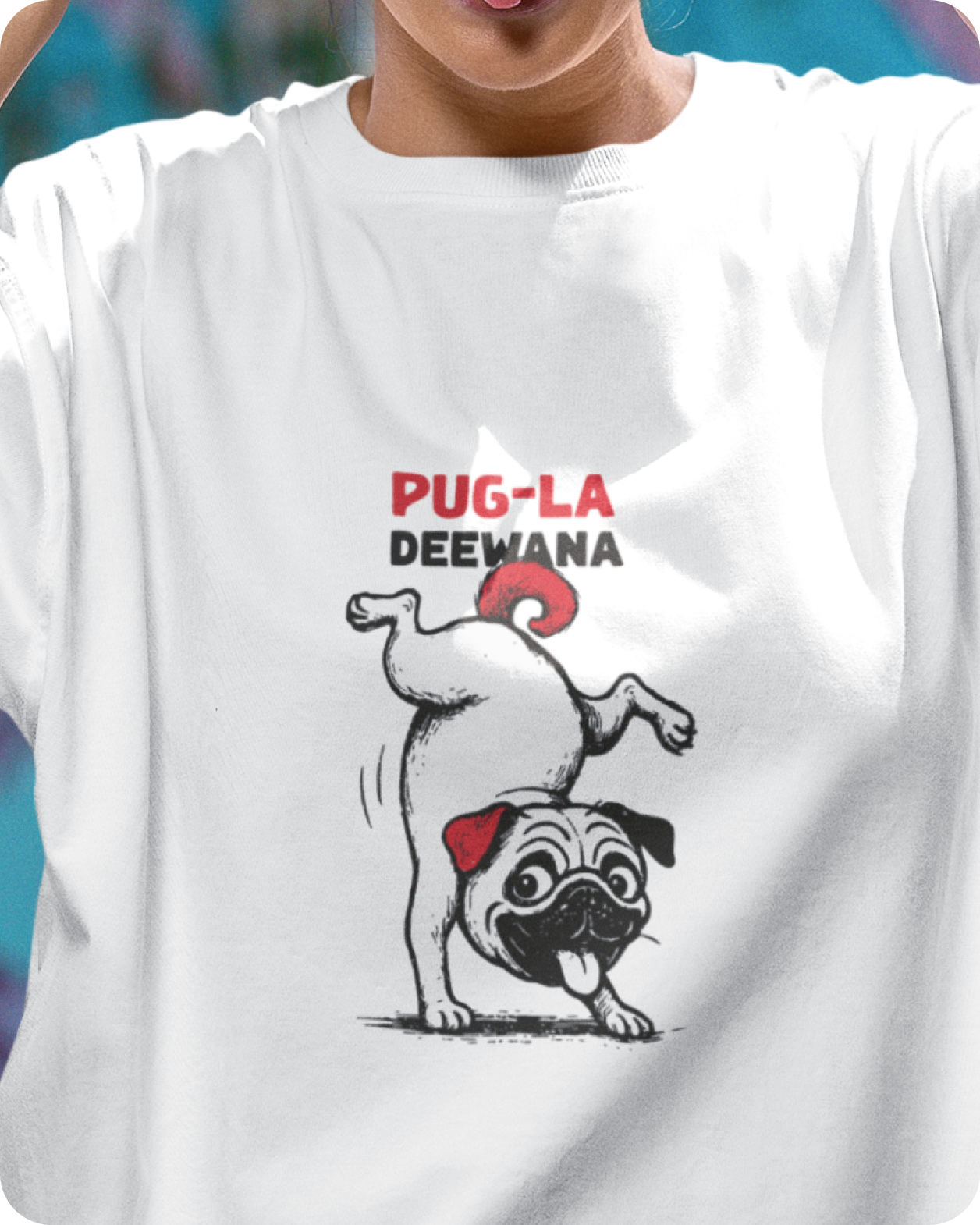 Pug-La Deewana